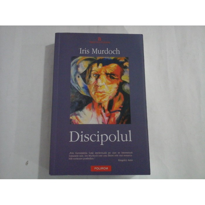 DISCIPOLUL - IRIS MURDOCH